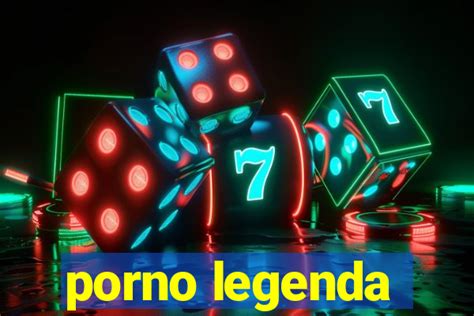 porno com lebenda|Porno Com Legenda